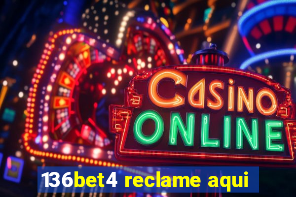 136bet4 reclame aqui